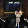 BORN A 5TAR .EP (Explicit)