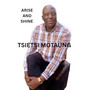 Arise and Shine