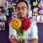 Es Contigo