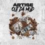 Out The Mud (Explicit)