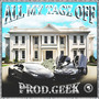 ALL MY TAGZ OFF (Explicit)