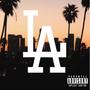 LA (feat. 4Lyf3) [Explicit]