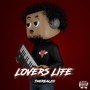 LOVERS LIFE (Explicit)