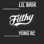 Filthy (Explicit)