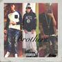 Brothers (Explicit)