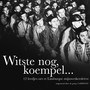 Witste Nog, Koempel