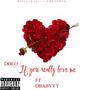 If you really love me (feat. Dbabyyy) [Explicit]