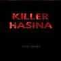 Killer Hasina