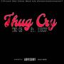 Thug Cry (feat. 33scoo) [Explicit]