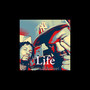 Life (Explicit)