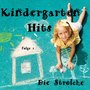 Kindergarten Hits - Große Lieder für kleine Racker (Folge 1)