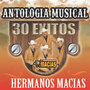 Antologia Musical - 30 Exitos