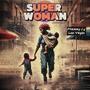 Super Woman (feat. Las Vegas)