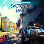 Switching Lanes (Explicit)