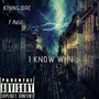 I Know Why (Explicit)