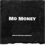 Mo Money (feat. Fsg Bando & Baxkdoor P) [Explicit]