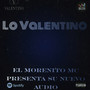 Lo Valentino (Explicit)