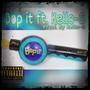 Bop it (feat. Kello G)