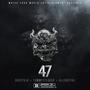 47 (feat. TommyyTerror & ALLCAPITAL) [Explicit]