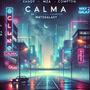 Calma (Solo) كالما (feat. Mza & Compton)