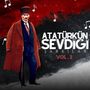 Atatürk'ün Sevdiği Şarkılar, Vol. 2