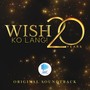 Wish Ko Lang (Anniversary Soundtrack)