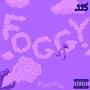 Foggy (Explicit)