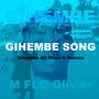 Gihembe (feat. Gihembe Allstars X racine) [Explicit]