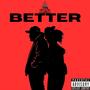 Better (Explicit)