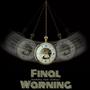 Final Warning (Explicit)