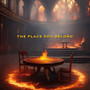 The Place You Belong (Explicit)