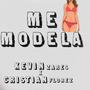 Me modela (feat. Cristian Florez)