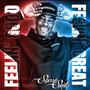 Feelin' Good, Feelin' Great (Explicit)