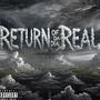 RETURN OF DA REAL (Explicit)