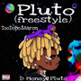 Pluto (Freestyle) [Explicit]