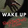 Wake up (feat. Xo$evo) [Explicit]