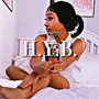 H.Y.B. (Sped Up) [Explicit]