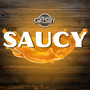 Saucy (Explicit)