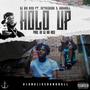 Hold Up (feat. GetRichZay & Bankroll) [Explicit]