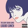 Liquid Lunch (Explicit)