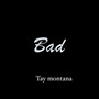 Bad (Explicit)