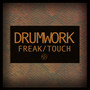 Freak / Touch