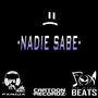 NADIE SABE (Explicit)