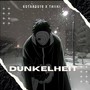 Dunkelheit