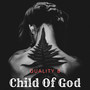 Child of God (Explicit)