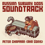 Russian Subway Dogs OST