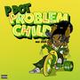 Problem Child (Explicit)