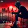 Story Of My Life (Explicit)