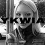 #YKWIA (Explicit)