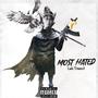 Most Hated (Explicit)